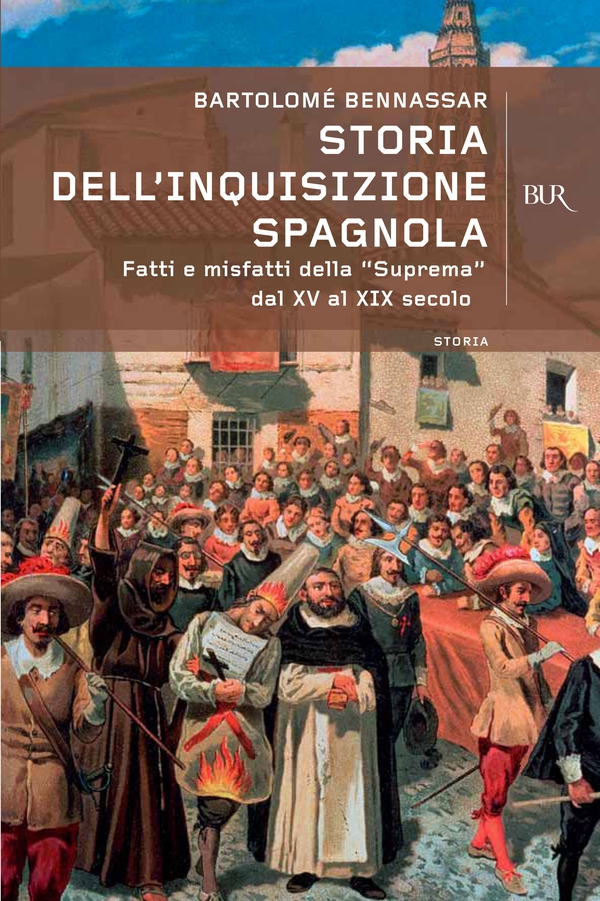 Storia dell'Inquisizione spagnola - Librerie.coop Storia dell'Inquisizione spagnola - Librerie.coop
