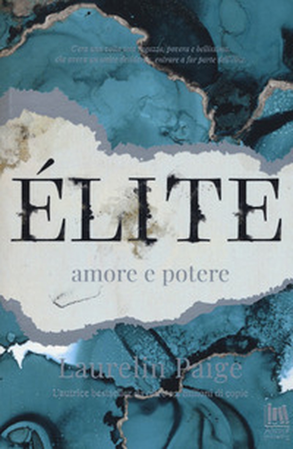 Élite. Amore e potere - Librerie.coop Élite. Amore e potere - Librerie.coop
