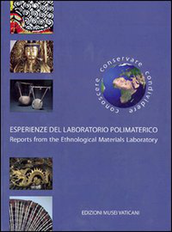 Esperienze del laboratorio polimaterico. Reports from the ethnological materials laboratory - Librerie.coop Esperienze del laboratorio polimaterico. Reports from the ethnological materials laboratory - Librerie.coop