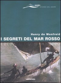 I segreti del Mar Rosso - Librerie.coop