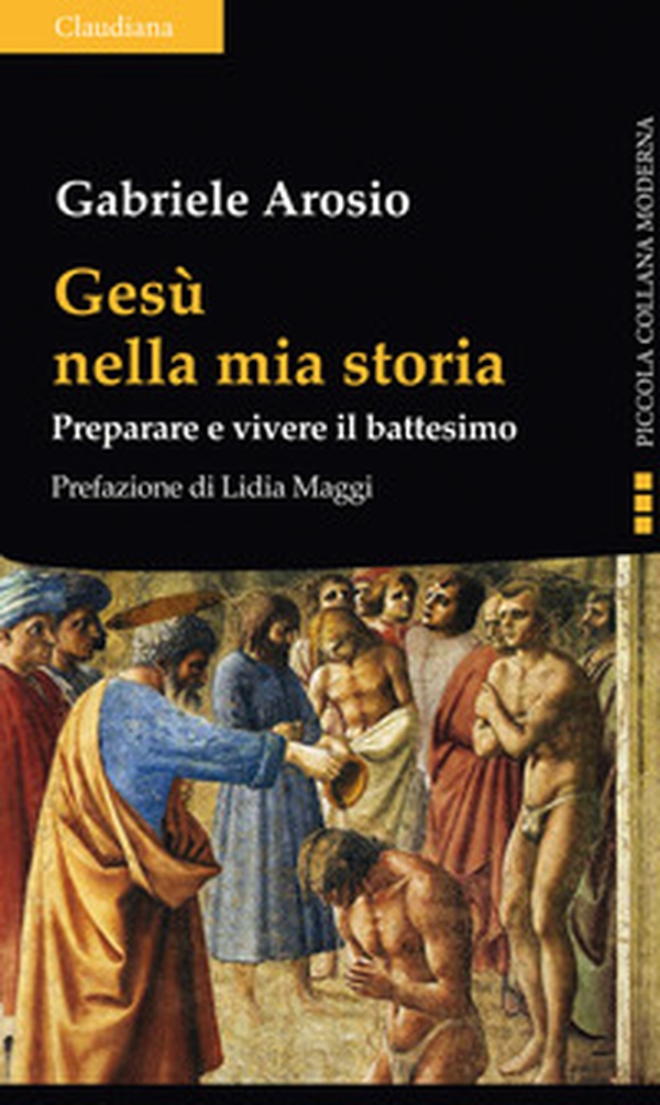 Gesù nella mia storia. Preparare e vivere il battesimo - Librerie.coop Gesù nella mia storia. Preparare e vivere il battesimo - Librerie.coop