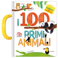 I 100 primi animali. La valigetta delle scoperte - Librerie.coop
