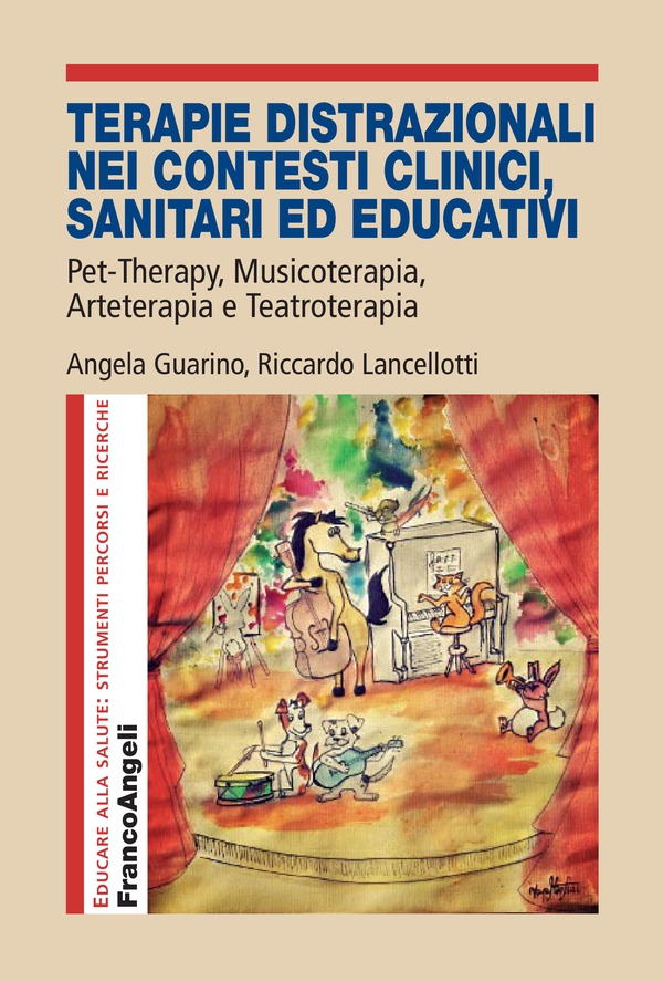 Terapie distrazionali nei contesti clinici, sanitari ed educativi - Librerie.coop Terapie distrazionali nei contesti clinici, sanitari ed educativi - Librerie.coop