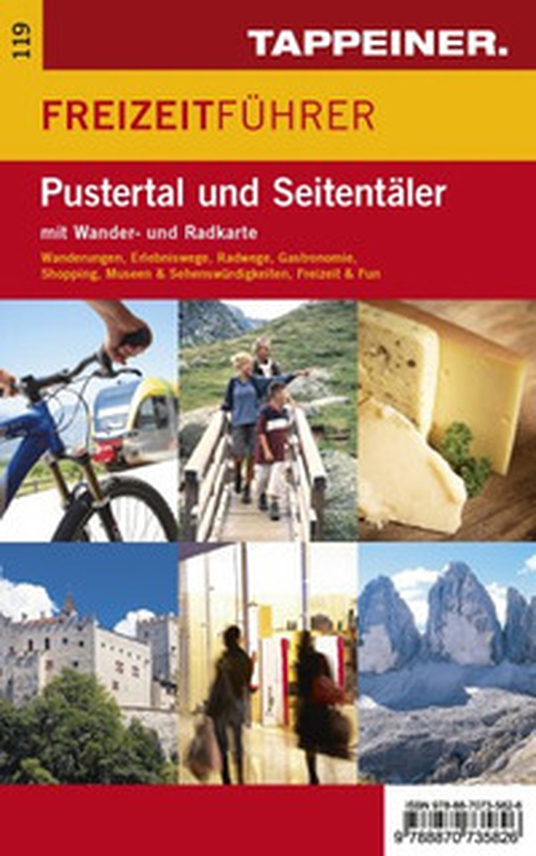 Guida per il tempo libero Val Pusteria e valli laterali. Con cartina escursionistica e itinerari ciclistici. Ediz. tedesca - Librerie.coop Guida per il tempo libero Val Pusteria e valli laterali. Con cartina escursionistica e itinerari ciclistici. Ediz. tedesca - Librerie.coop