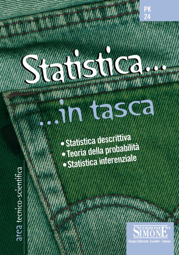 Statistica... in tasca - Nozioni essenziali - Librerie.coop Statistica... in tasca - Nozioni essenziali - Librerie.coop