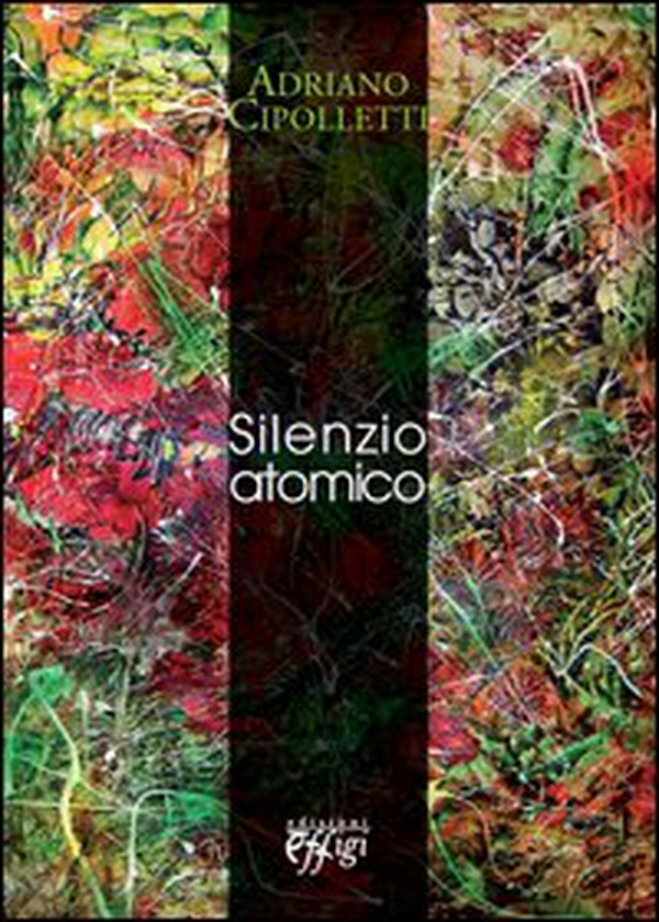 Silenzio atomico - Librerie.coop Silenzio atomico - Librerie.coop