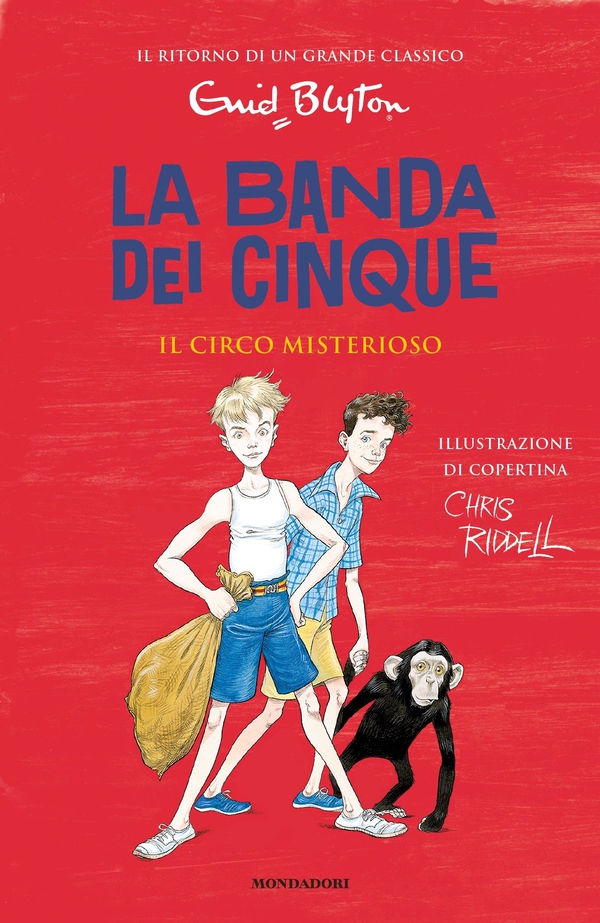 La banda dei cinque - 5. Il circo misterioso - Librerie.coop La banda dei cinque - 5. Il circo misterioso - Librerie.coop