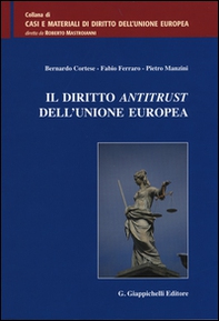 Il diritto antitrust dell'Unione Europea - Librerie.coop