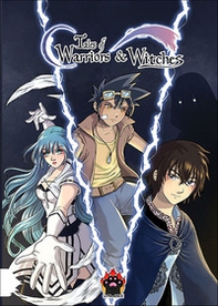 Tales of Warriors & Witches - Librerie.coop