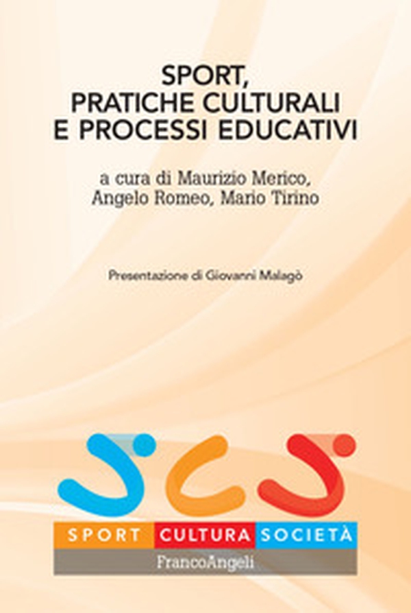 Sport, pratiche culturali e processi educativi - Librerie.coop Sport, pratiche culturali e processi educativi - Librerie.coop
