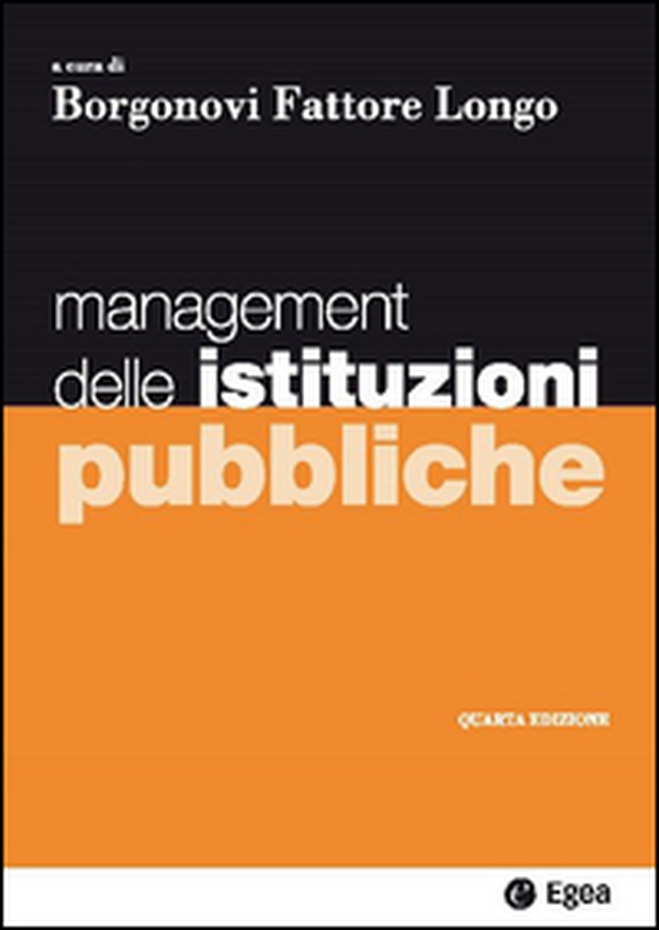 Management delle istituzioni pubbliche - Librerie.coop Management delle istituzioni pubbliche - Librerie.coop