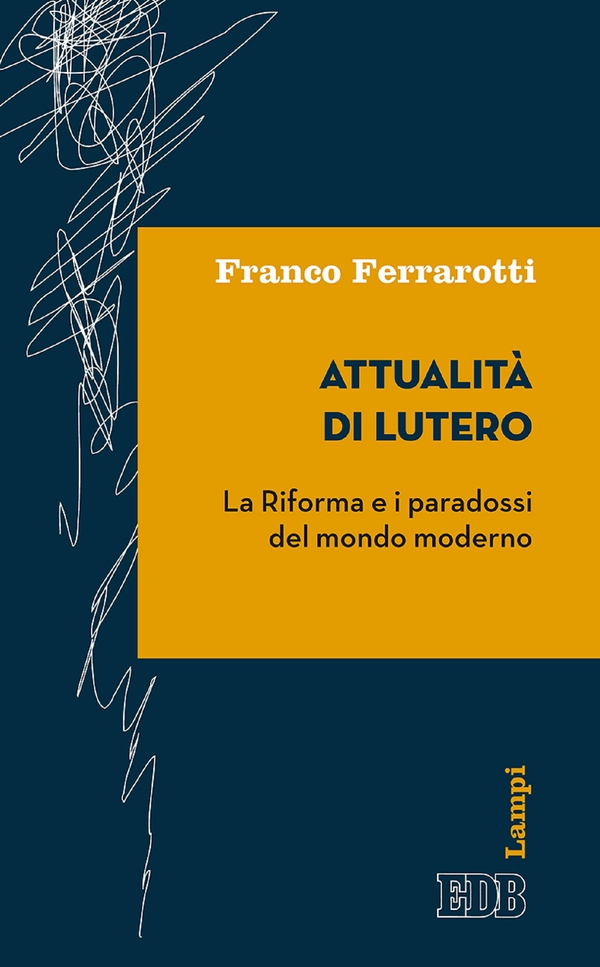 Attualità di Lutero - Librerie.coop Attualità di Lutero - Librerie.coop