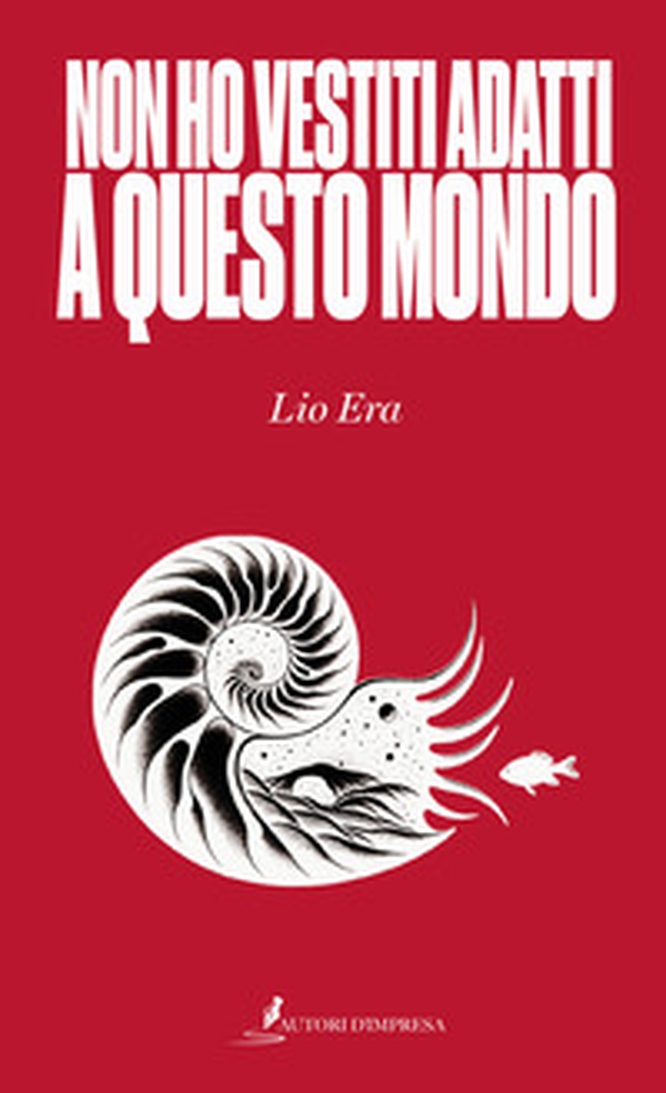 Non ho vestiti adatti a questo mondo - Librerie.coop Non ho vestiti adatti a questo mondo - Librerie.coop