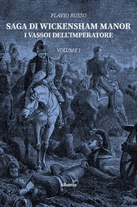 I vassoi dell'imperatore. Saga di Wickensham Manor - Vol. 1 - Librerie.coop