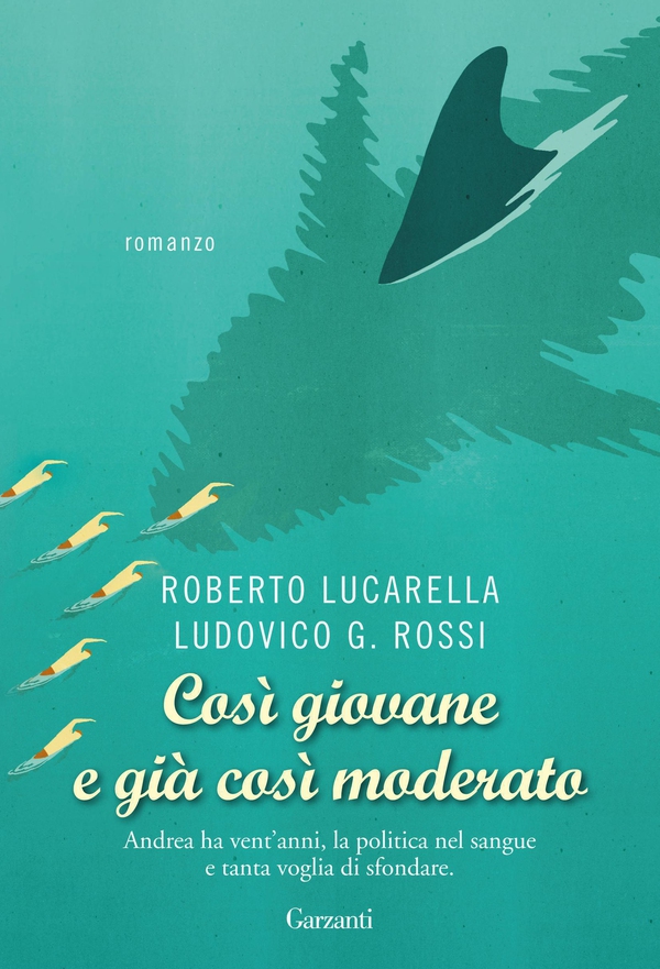 Così giovane e già così moderato - Librerie.coop Così giovane e già così moderato - Librerie.coop
