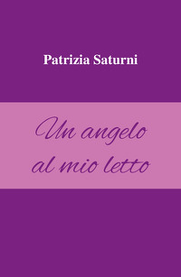 Un angelo al mio letto - Librerie.coop Un angelo al mio letto - Librerie.coop