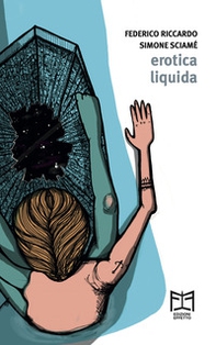 Erotica liquida - Librerie.coop