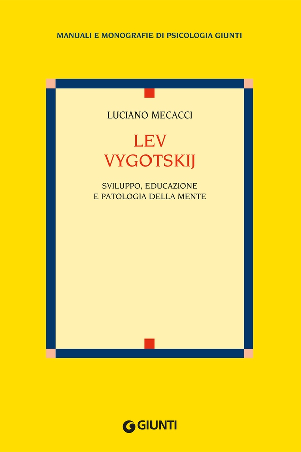 Lev Vygotskij - Librerie.coop Lev Vygotskij - Librerie.coop