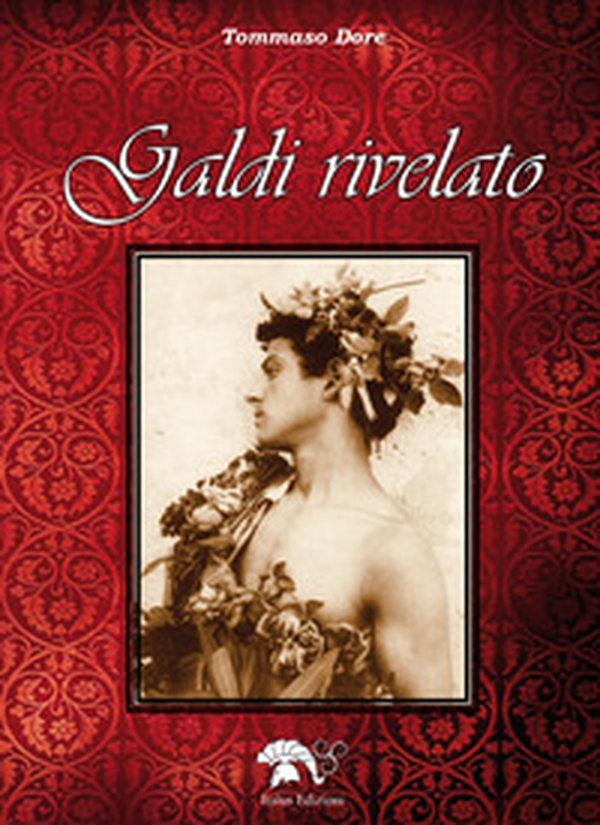 Galdi rivelato. Ediz. italiana e inglese - Librerie.coop Galdi rivelato. Ediz. italiana e inglese - Librerie.coop