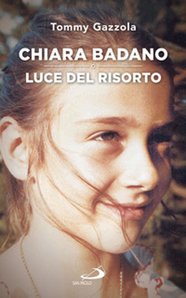 Chiara Badano, luce del risorto - Librerie.coop Chiara Badano, luce del risorto - Librerie.coop
