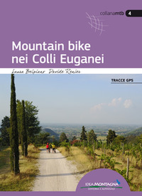 Mountain bike nei Colli Euganei - Librerie.coop Mountain bike nei Colli Euganei - Librerie.coop