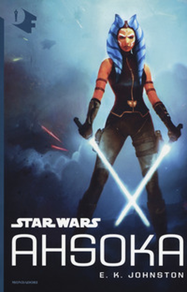 Star Wars: Ahsoka - Librerie.coop Star Wars: Ahsoka - Librerie.coop