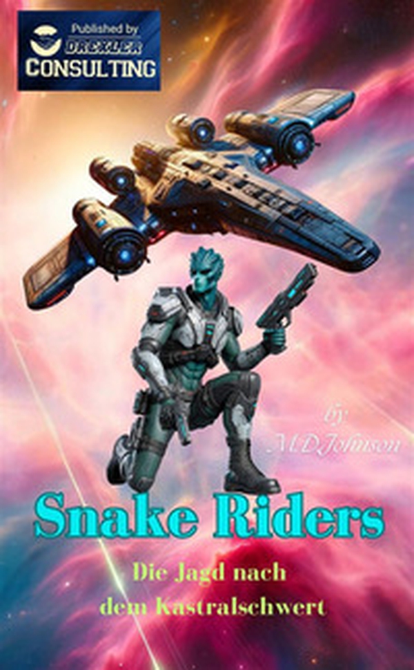 Snake Riders. Die Jagd nach dem Kastralschwert - Librerie.coop Snake Riders. Die Jagd nach dem Kastralschwert - Librerie.coop