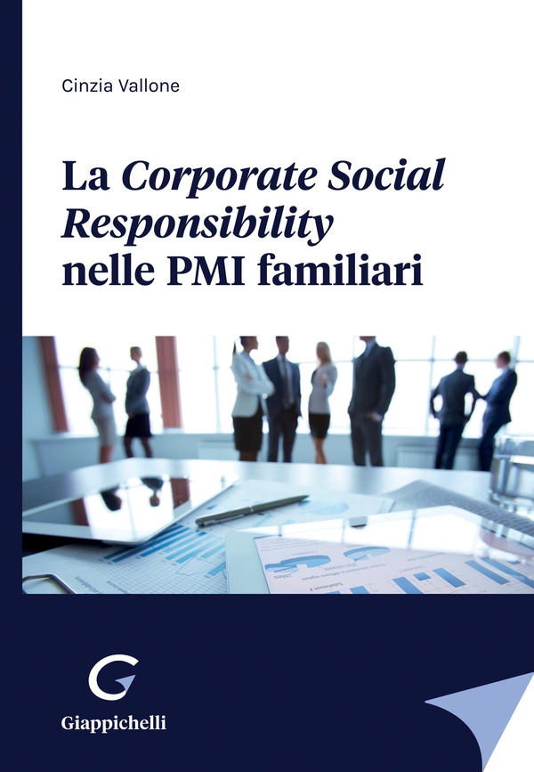 La Corporate Social Responsibility nelle PMI familiari - e-Book - Librerie.coop La Corporate Social Responsibility nelle PMI familiari - e-Book - Librerie.coop
