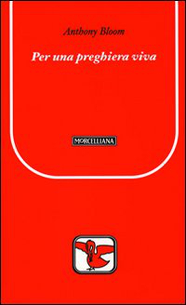 Per una preghiera viva - Librerie.coop Per una preghiera viva - Librerie.coop