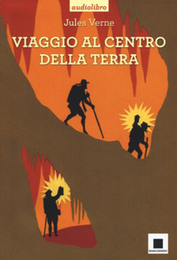 Viaggio al centro della terra - Librerie.coop Viaggio al centro della terra - Librerie.coop