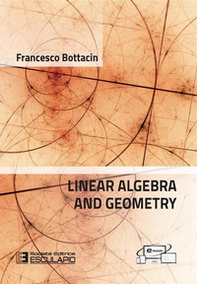 Linear algebra and geometry - Librerie.coop
