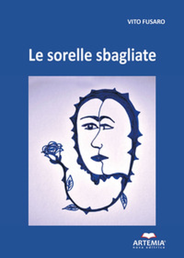 Le sorelle sbagliate - Librerie.coop Le sorelle sbagliate - Librerie.coop