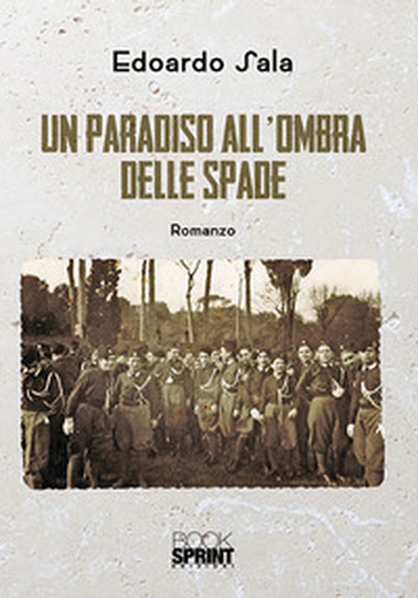 Un paradiso all'ombra delle spade - Librerie.coop Un paradiso all'ombra delle spade - Librerie.coop