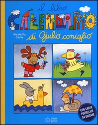 Il libro calendario di Giulio Coniglio - Librerie.coop