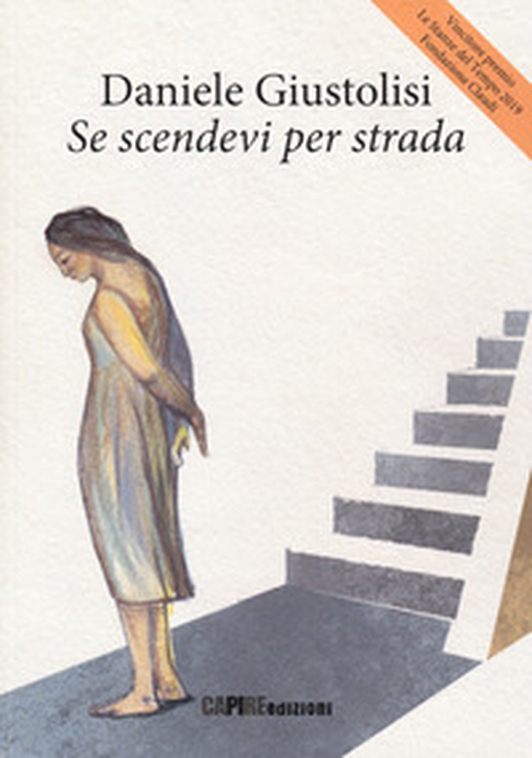 Se scendevi per strada - Librerie.coop Se scendevi per strada - Librerie.coop