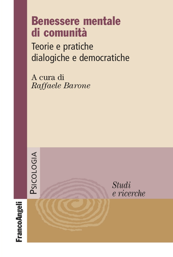 Benessere mentale di comunità - Librerie.coop Benessere mentale di comunità - Librerie.coop