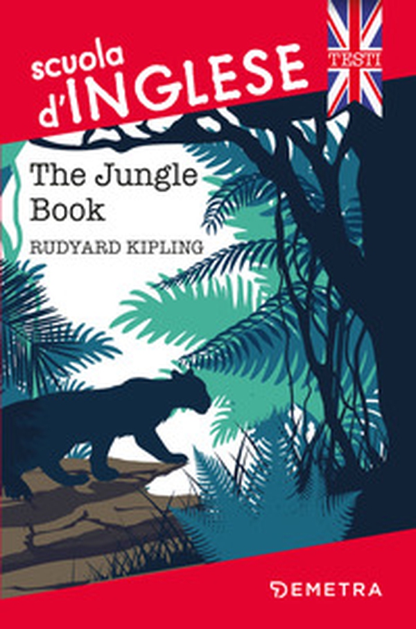 The jungle book - Librerie.coop The jungle book - Librerie.coop