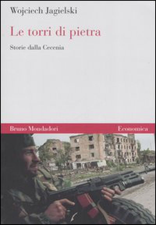 Le torri di pietra. Storie dalla Cecenia - Librerie.coop Le torri di pietra. Storie dalla Cecenia - Librerie.coop