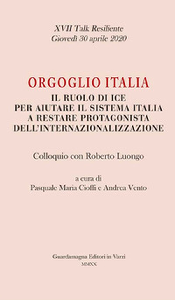 Orgoglio Italia. Colloquio con Roberto Luongo - Librerie.coop Orgoglio Italia. Colloquio con Roberto Luongo - Librerie.coop