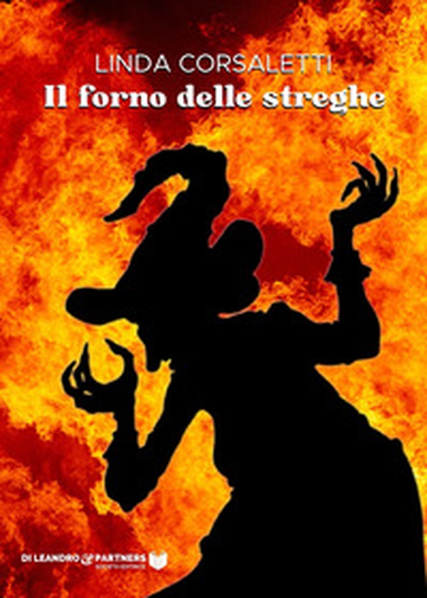 Il forno delle streghe - Librerie.coop Il forno delle streghe - Librerie.coop