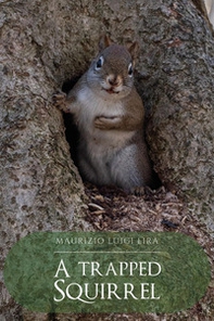 A trapped squirrel - Librerie.coop