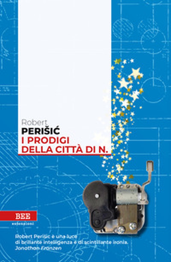 I prodigi della città di N. - Librerie.coop I prodigi della città di N. - Librerie.coop