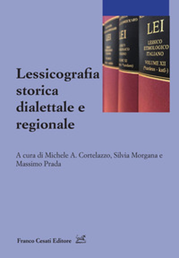 Lessicografia storica dialettale e regionale - Librerie.coop Lessicografia storica dialettale e regionale - Librerie.coop