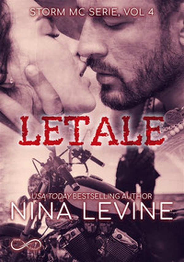 Letale. Storm MC - Vol. 4 - Librerie.coop Letale. Storm MC - Vol. 4 - Librerie.coop