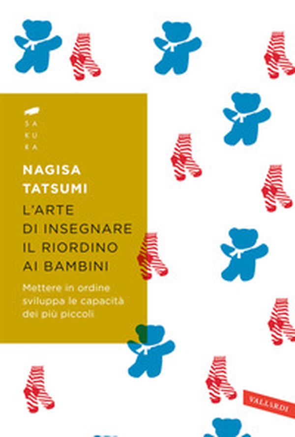 L'arte di insegnare il riordino ai bambini. Mettere in ordine sviluppa le capacità dei più piccoli - Librerie.coop L'arte di insegnare il riordino ai bambini. Mettere in ordine sviluppa le capacità dei più piccoli - Librerie.coop