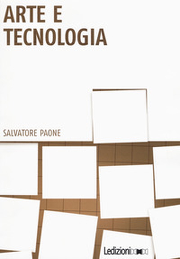 Arte e tecnologia - Librerie.coop Arte e tecnologia - Librerie.coop
