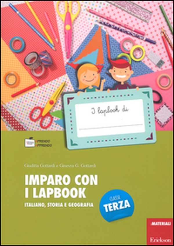 Imparo con i lapbook. Italiano, storia e geografia. Classe terza - Librerie.coop Imparo con i lapbook. Italiano, storia e geografia. Classe terza - Librerie.coop