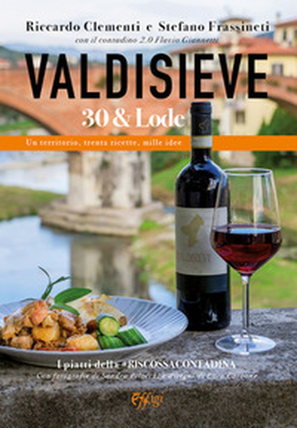 Valdisieve 30 & lode - Librerie.coop Valdisieve 30 & lode - Librerie.coop