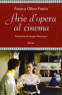 Arie d'opera al cinema - Librerie.coop