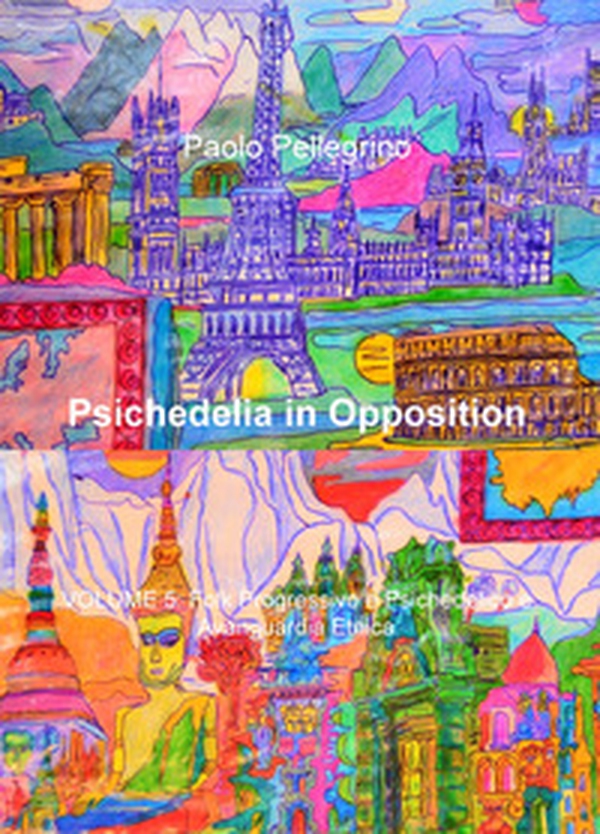 Psichedelia in opposition - Librerie.coop Psichedelia in opposition - Librerie.coop